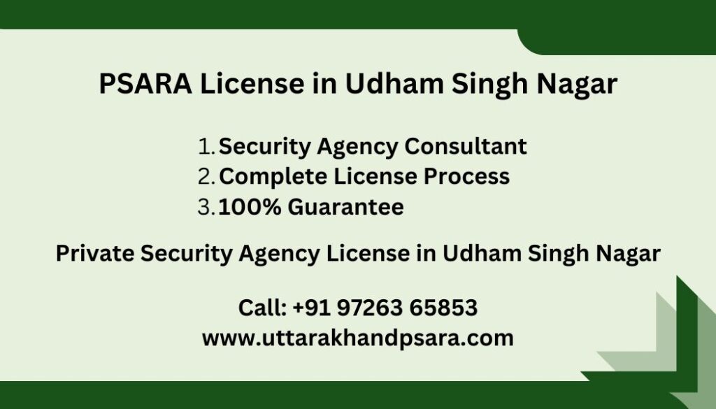 PSARA License in Udham Singh Nagar