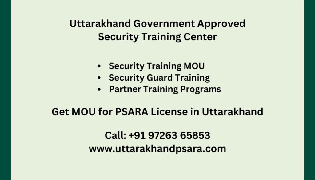 Govt. Approved Security Training in Uttarakhand