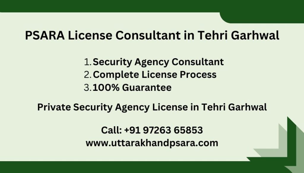 PSARA License Service Tehri Garhwal